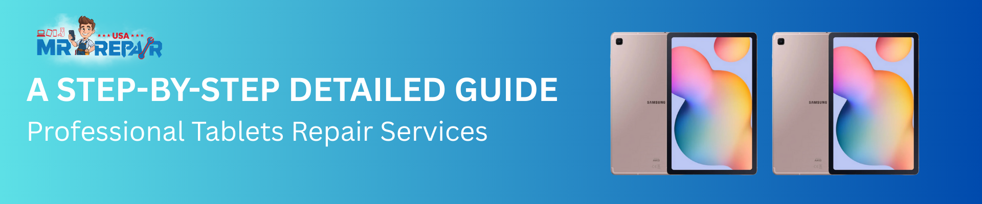 Professional Tablets Repair Services