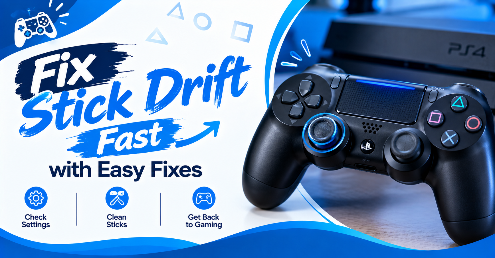 Fix Stick Drift PS4